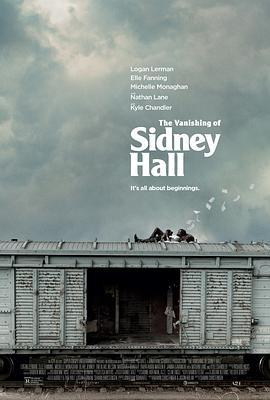消失的西德尼·豪尔 The Vanishing of Sidney Hall (2017)海报