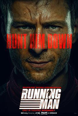 过关斩将：猎杀游戏 The Running Man (2025) qiang_xian_ban海报