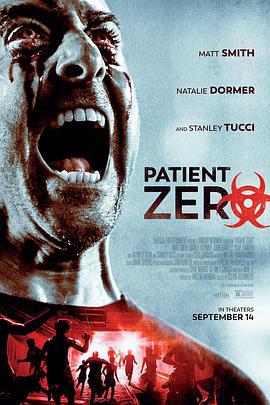 零号病人 Patient Zero (2018)海报