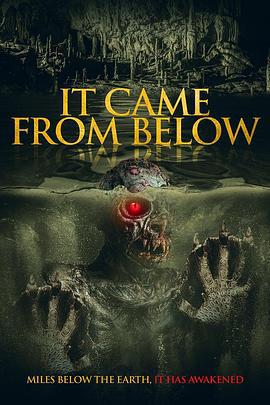 它自地底来 It Came from Below (2021)海报