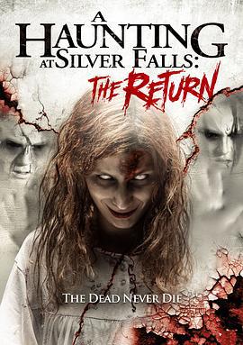 银瀑2：重现 A Haunting at Silver Falls 2 (2019)海报