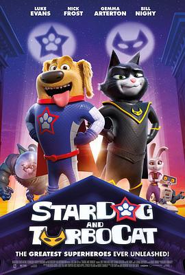 太空狗与涡轮猫 StarDog and TurboCat (2019)海报