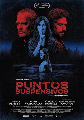 焦点悬疑 Puntos suspensivos (2024)海报
