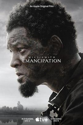 解放黑奴 Emancipation (2022)海报