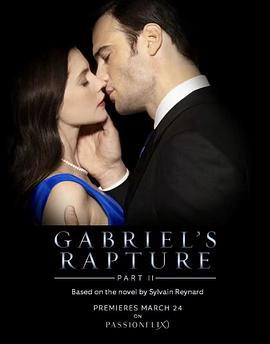 加百列的狂喜2 Gabriel's Rapture: Part Two (2022)海报