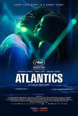 大西洋 Atlantique (2019)海报
