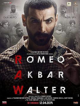 卧底罗密欧 Romeo Akbar Walter (2019)海报