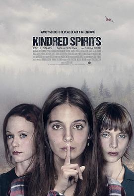 灵魂相锲 Kindred Spirits (2019)海报