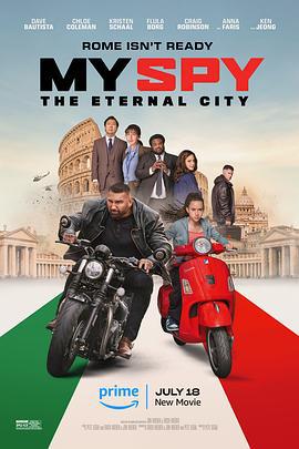 我的间谍2：永恒之城 My Spy: The Eternal City (2024)海报