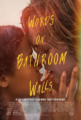 浴室墙上的字 Words on Bathroom Walls (2020)海报