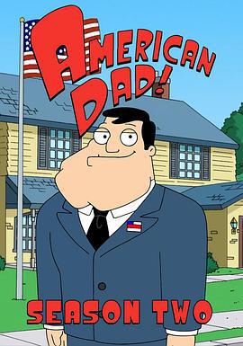 美国老爸 第二季 American Dad! Season 2 (2006)海报