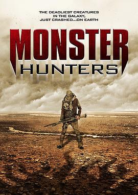 怪物猎人们 Monster Hunters (2020)海报