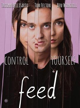填满 Feed (2017)海报