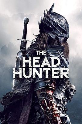 猎头武士 The Head Hunter (2018) null海报