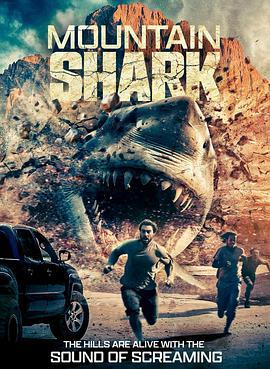 山鲨 Mountain Shark (2024)海报