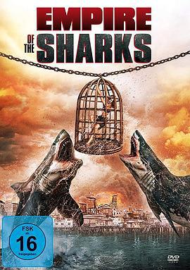 鲨鱼帝国 Empire of the Sharks (2017)海报
