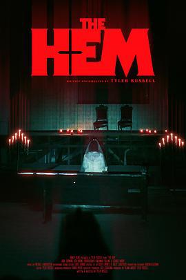 教堂实录 The Hem (2025)海报