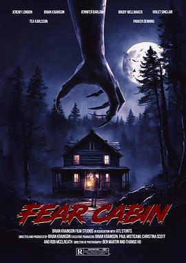恐惧小屋：夏天的最后一个周末 Fear Cabin: The Last Weekend of Summer (2025)海报