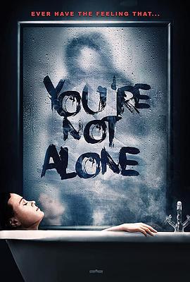寂静夜 You're Not Alone (2018)海报