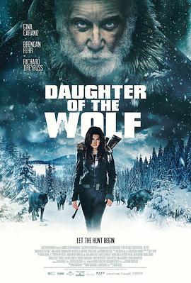 狼之女 Daughter of the Wolf (2019)海报