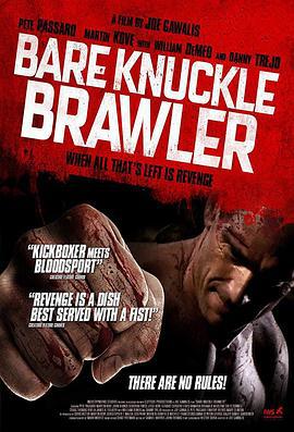 赤膊上阵 Bare Knuckle Brawler (2019)海报