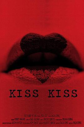 吻吻 Kiss Kiss (2019)海报