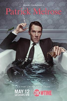 梅尔罗斯 Patrick Melrose (2018)海报