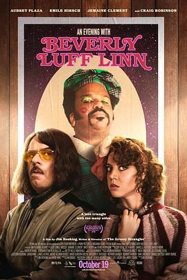 与贝弗莉·莱夫·林恩的一晚 An Evening with Beverly Luff Linn (2018)海报