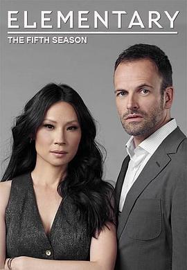 福尔摩斯：基本演绎法 第五季 Elementary Season 5 (2016)海报