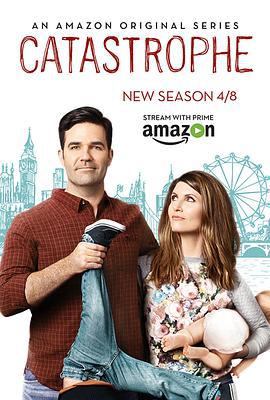 大祸临头 第二季 Catastrophe Season 2 (2015)海报