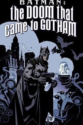 蝙蝠侠：哥谭厄运 Batman: The Doom That Came to Gotham (2023)海报