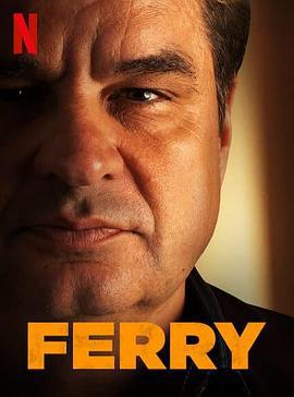 卧底：费瑞崛起 Ferry (2021)海报