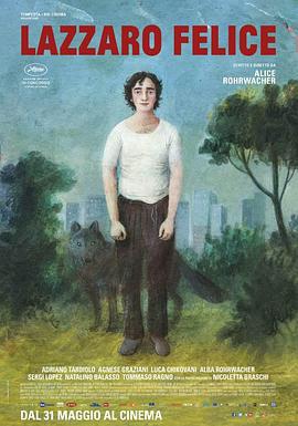 幸福的拉扎罗 Lazzaro felice (2018)海报