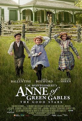 清秀佳人：美好星辰 L.M. Montgomery's Anne of Green Gables: The Good Stars (2017)海报