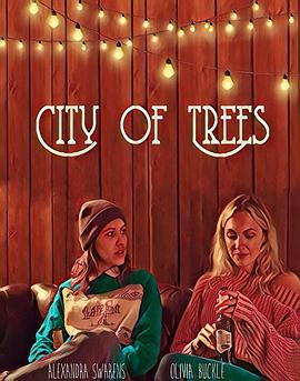 树木之城 City of Trees (2019)海报