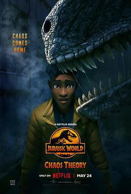 侏罗纪世界：混沌理论 Jurassic World: Chaos Theory (2024)海报