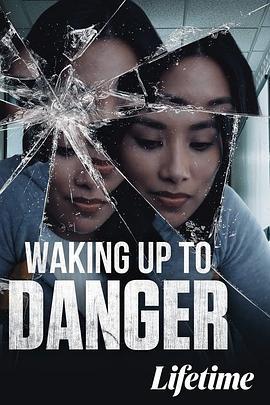 Waking Up to Danger (2021)海报