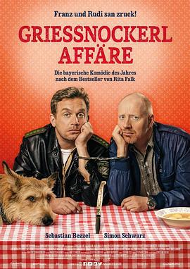 粗麦面疙瘩 Grießnockerlaffäre (2017)海报