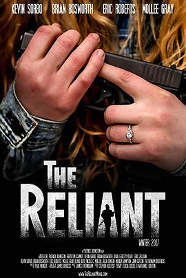 信任 The Reliant (2019)海报