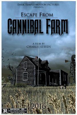 逃出食人农场 Escape from Cannibal Farm (2017)海报