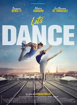 纵情起舞 Let's Dance (2019)海报