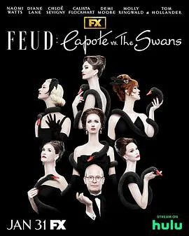 宿敌 第二季 Feud: Capote vs. The Swans Season 2 (2024)海报