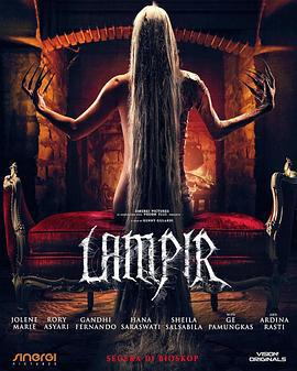 猛鬼兰皮尔 Lampir (2023)海报