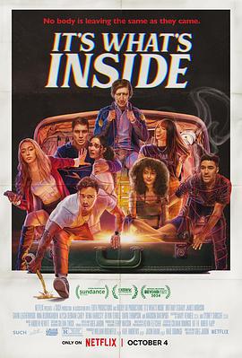 开箱灵魂 It’s What’s Inside (2024)海报