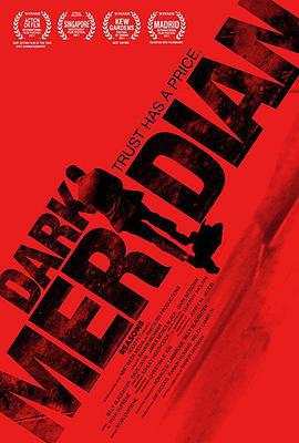 暗黑子午线 Dark Meridian (2018)海报