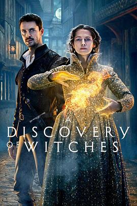 发现女巫 第二季 A Discovery of Witches Season 2 (2021)海报