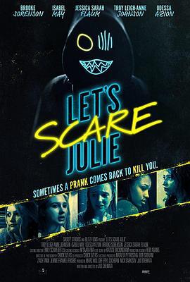 吓吓朱莉 Let's Scare Julie (2019)海报