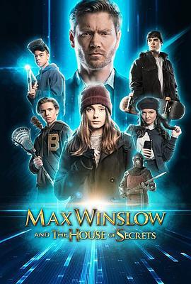 马克思和秘密之房 Max Winslow and the House of Secrets (2019)海报