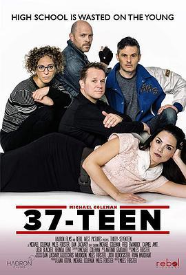 37岁 37.Teen (2019)海报
