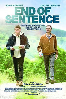 最终判决 End of Sentence (2019)海报
